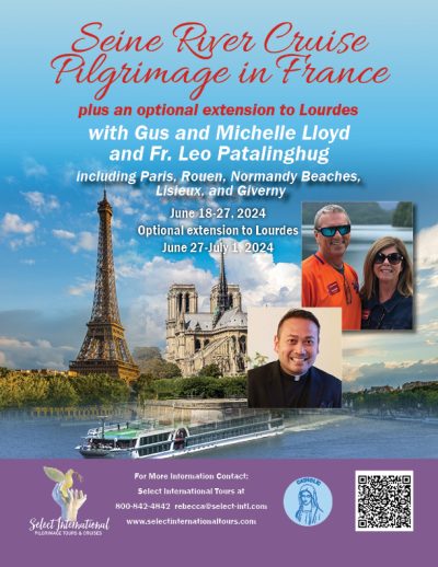 Seine River Cruise Pilgrimage in France with Optional Extension to Lourdes - June 18-27, 2024 - 24RS06FRGL