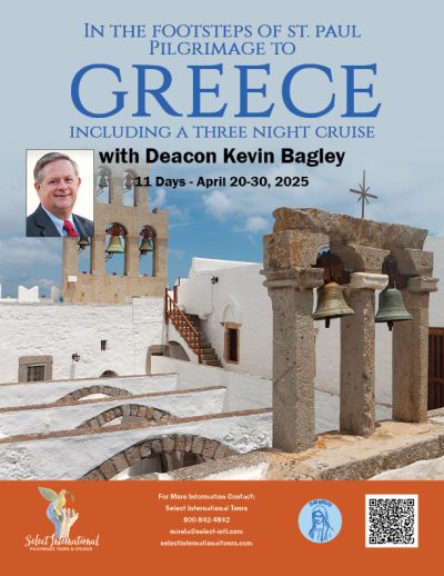 In the Footsteps of St. Paul Pilgrimage to Greece with Deacon Kevin Bagley- April 20-30, 2025- 25MI04GRKB