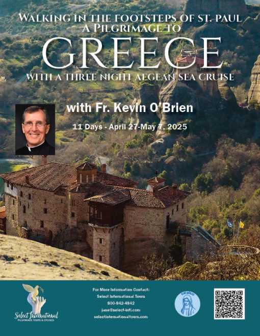 Walking in the Footsteps of St. Paul Pilgrimage to Greece with Fr. Kevin O'Brien- April 27 - May 7, 2025- 25JA04GRKO