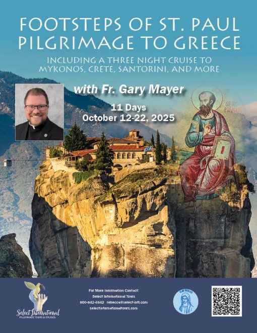 Footsteps of St. Paul Pilgrimage to Greece with Fr. Gary Mayer - October 12-22, 2025- 25RS10GRGM