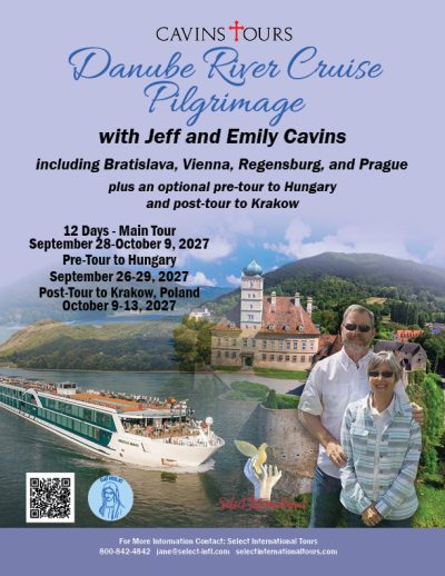 Danube River Cruise Pilgrimage with Jeff and Emily Cavins - September 28 - October 9, 2027 - 27JA09DANJC